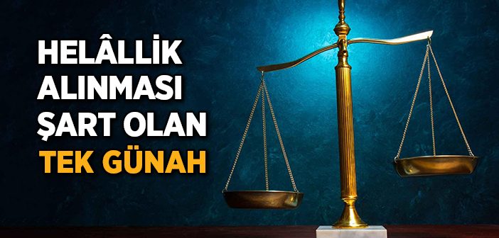 Kul hakkı ile ilgili ayet ve hadisler